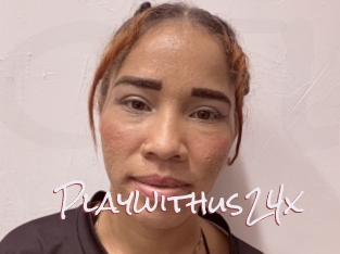 Playwithus24x