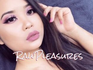 RawPleasures