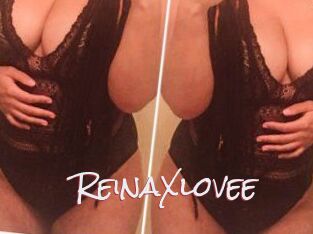 ReinaXlovee