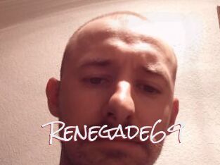 Renegade69