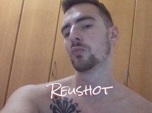 Reushot