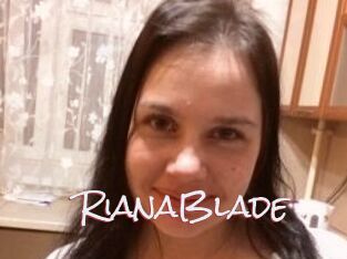 RianaBlade
