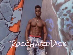 RoccHardDick