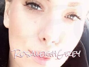 RosaleighGrey