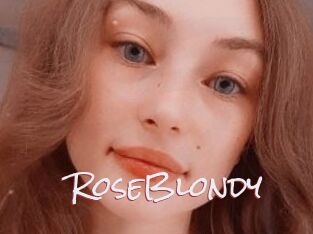 RoseBlondy