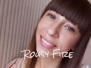 Rousy_Fire