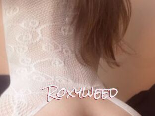 Roxyweed