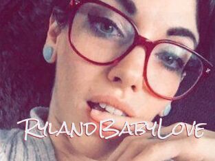 RylandBabyLove