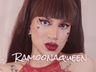 Ramoonaqueen