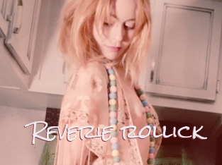 Reverie_rollick