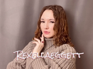 Rexellaeggett