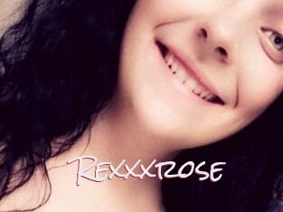 Rexxxrose