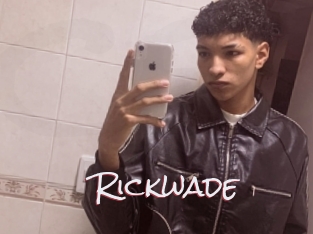 Rickwade