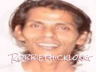 Robbiethicklong