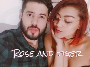 Rose_and_tiger