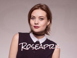 Roseapril