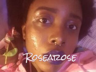 Rosearose