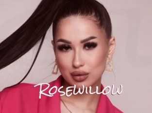 Rosewillow