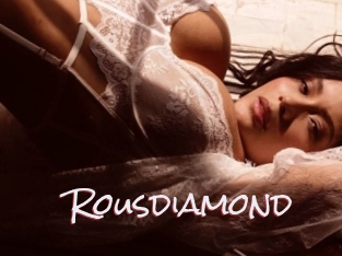 Rousdiamond