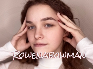 Rowenabowman