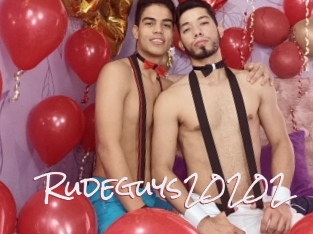 Rudeguys20202