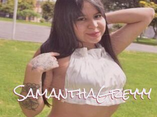 SamanthaGreyyy