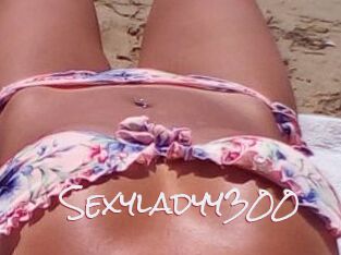 Sexyladyy300