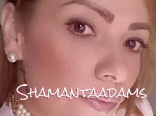 Shamantaadams