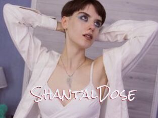 ShantalDose