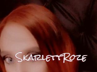 SkarlettRoze