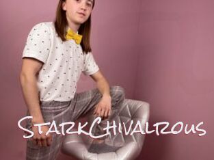 StarkChivalrous