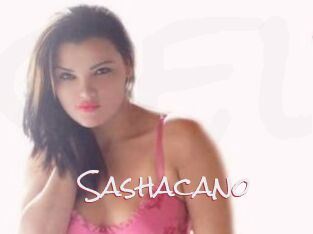 Sashacano