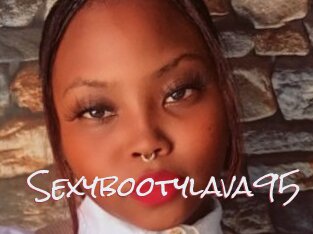 Sexybootylava95