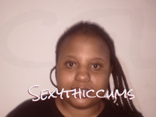 Sexythiccums