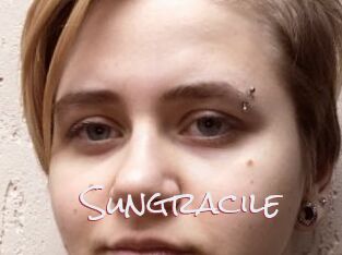 Sungracile