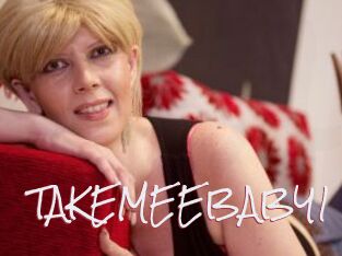 TAKEMEEBABY1