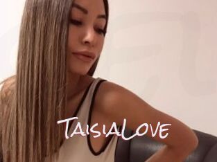TaisiaLove