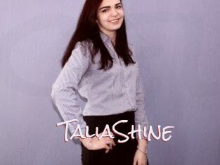 TaliaShine