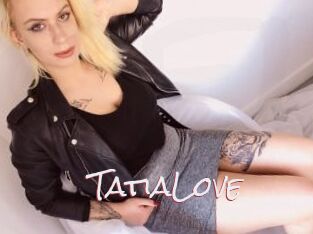 TatiaLove