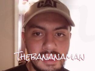Thebananaman