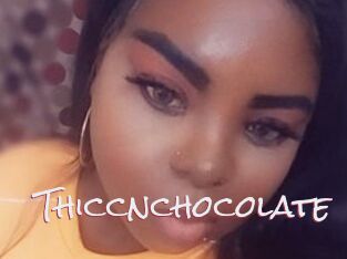 Thiccnchocolate