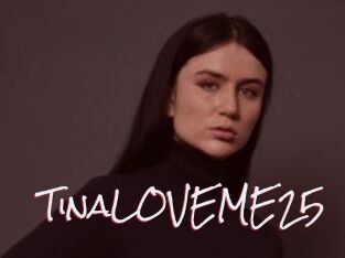 TinaLOVEME25