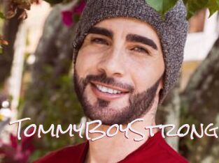 TommyBoyStrong