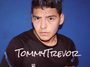 TommyTrevor