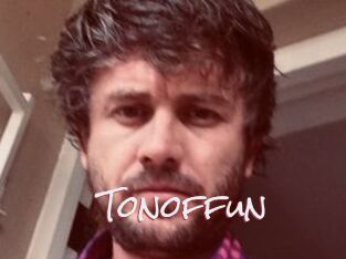 Tonoffun