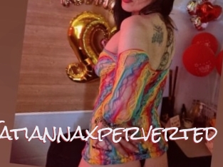 Tatiannaxperverted