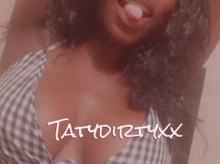Tatydirtyxx