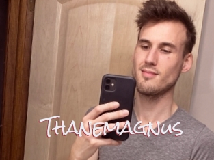 Thanemagnus