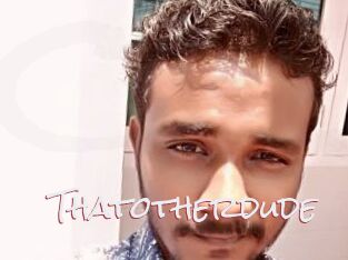 Thatotherdude