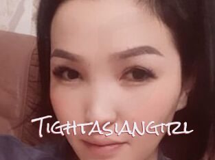 Tightasiangirl